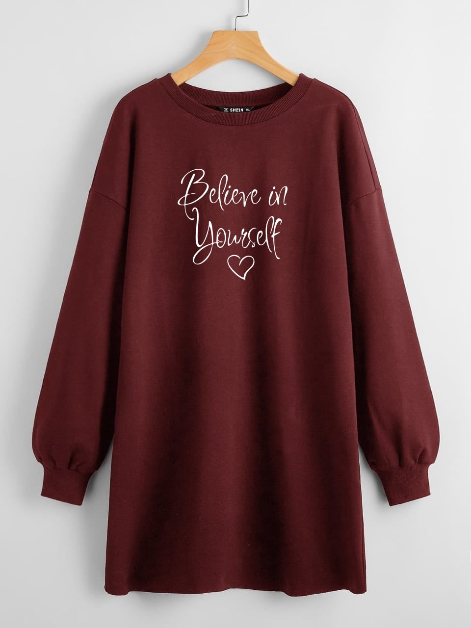 LONG LENGTH SWEATSHIRT MAROON BELIEVE IN YOURSELF